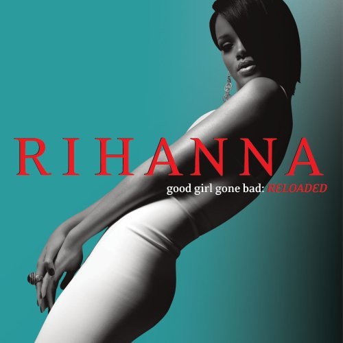 Rihanna/Good Girl Gone Bad: Reloaded@Deluxe Lmtd Ed.@Incl. Bonus Dvd